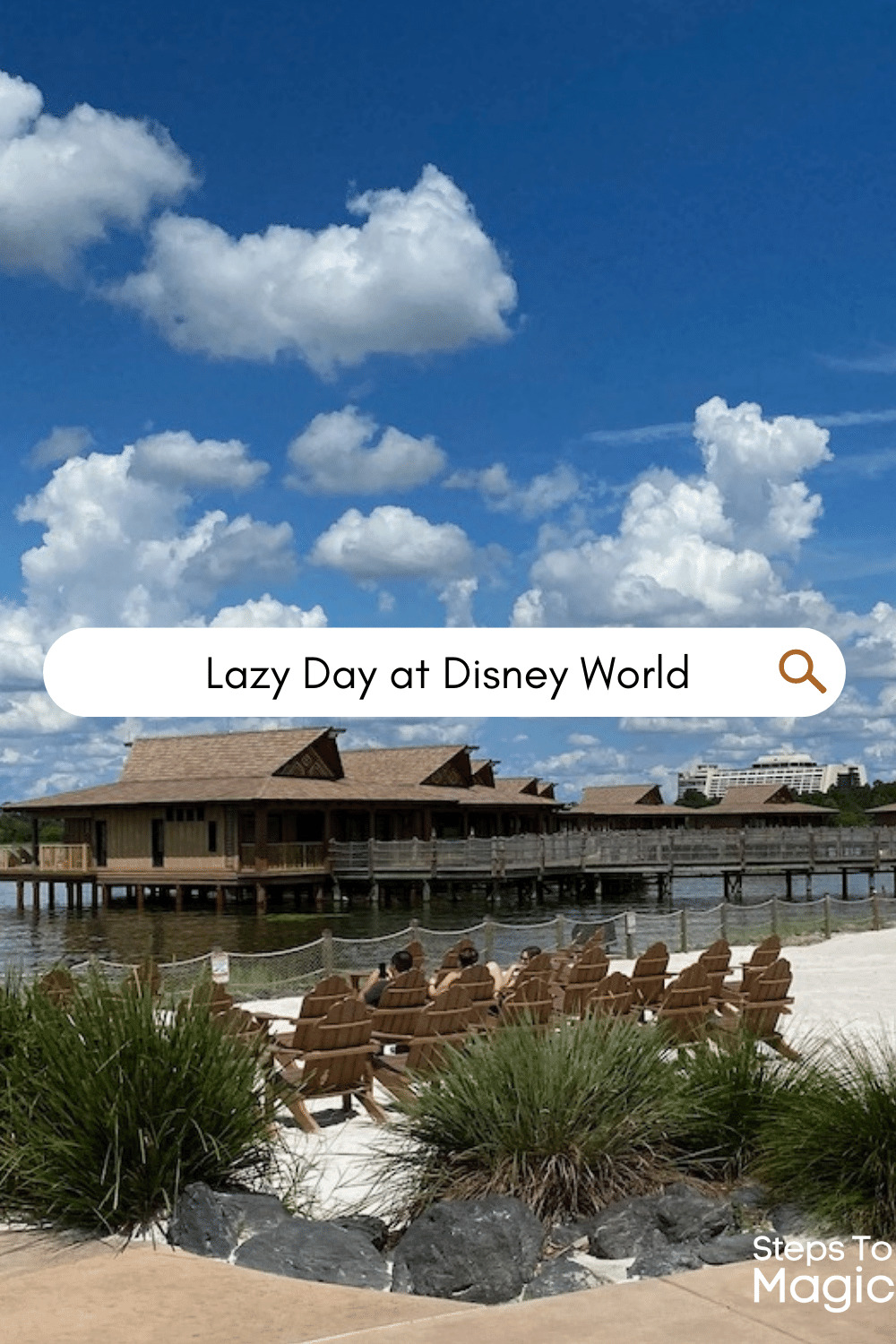 How To Have a Lazy Disney World Vacation Day